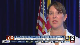 Baltimore County police officers exposed to fentanyl