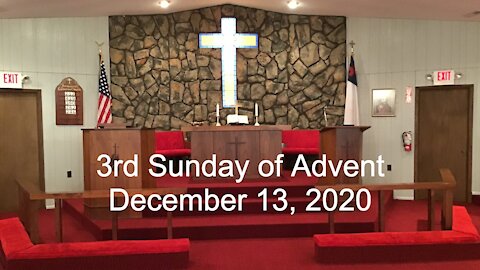 3rd Sunday of Advent Worship - December 13, 2020