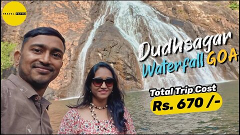 Dudhsagar Waterfall Trip Goa | All Travel Options With Budget | Explore With Travel Yatra