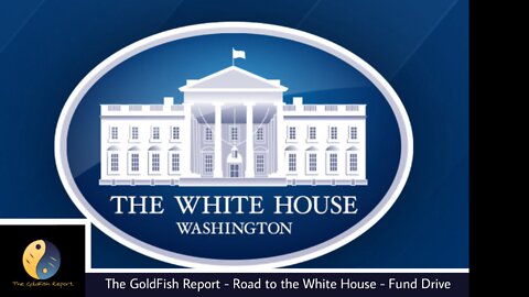 The GoldFish Report No. 841 Week 261-B POTUS Report: Globalist Cartel at War w/ Humanity