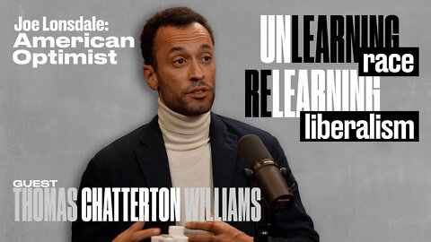 Don't Ban CRT; Win With Better Ideas. Thomas Chatterton Williams Talks Race & Liberalism