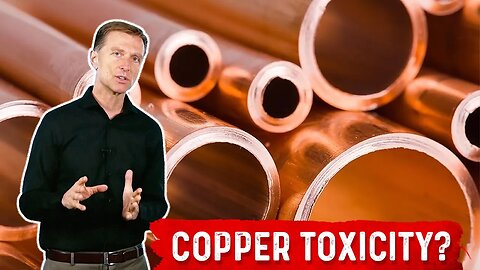 Do You Have Copper Toxicity?