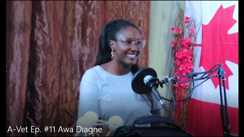 A-Vet Ep.#11 Awa Diagne