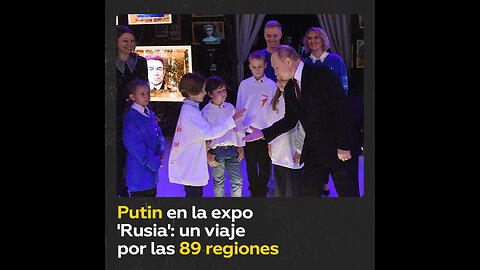 Putin visita la exposición internacional 'Rusia' que reúne a las 89 regiones del país