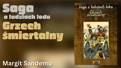 🔄 Grzech śmiertelny, Cykl: Saga o Ludziach Lodu (tom 5) - Margit Sandemo