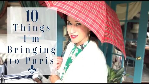 ⚜️ TEN things I'm Taking to PARIS ⚜️ | ONE SURPRISE ITEM | Carry on only?