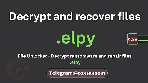 File Unlocker - Decrypt Ransomware and repair files .elpy