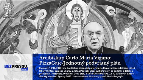 Arcibiskup Carlo Maria Viganò: PizzaGate/Jednotný podvratný plán