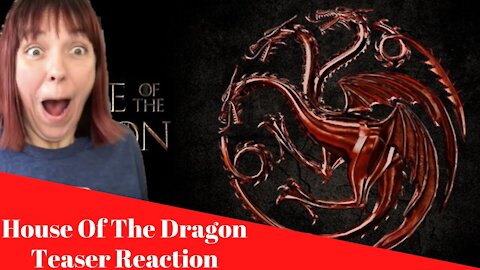 House Of The Dragon Teaser REACTION!