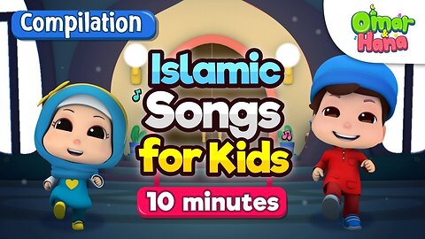 Islamic Cartoons for Kids _ Compilation _ Loving Orphans and more _ Omar _ Hana.mp4