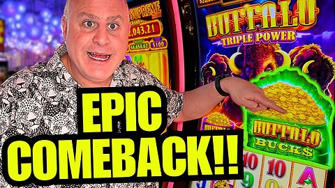 THE MOST EPIC COMEBACK EVER ON BUFFALO GOLD TRIPLE POWER!