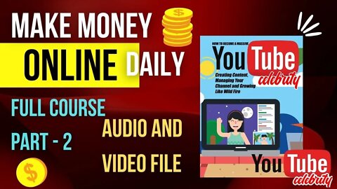 Make Money Online On YouTube Celebrity Advanced Part - 2