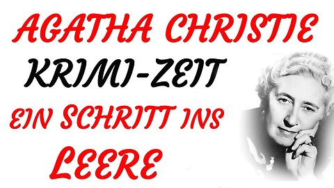 KRIMI Hörbuch - Agatha Christie - EIN SCHRITT INS LEERE (2019) - TEASER