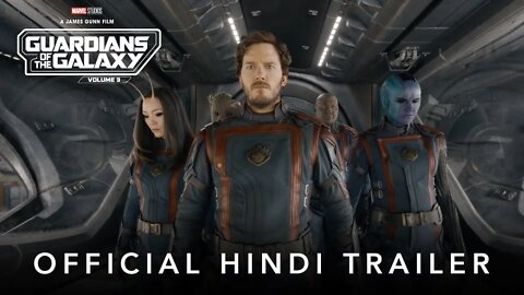 Marvel Studios’ Guardians of the Galaxy Volume 3 | Official Hindi Trailer | In cinemas May 5, 2023