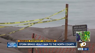 Storm brings heavy rain to North County