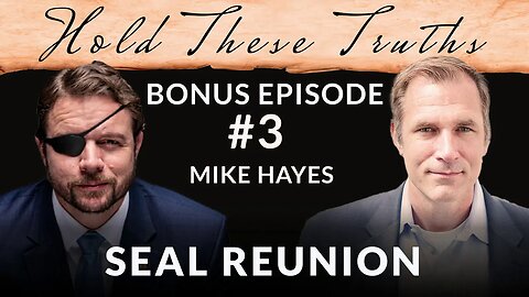 SEAL Reunion | Mike Hayes