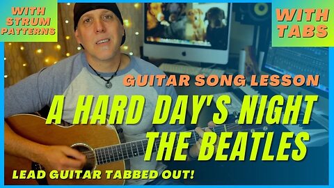 Beatles guitar song lesson learn A Hard Day's Night with TABS and SOLO