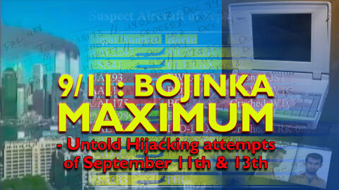 9/11: BOJINKA MAXIMUM - Untold Hijacking attempts of September 11th & 13th - [DOCUMENTARY - 2020]