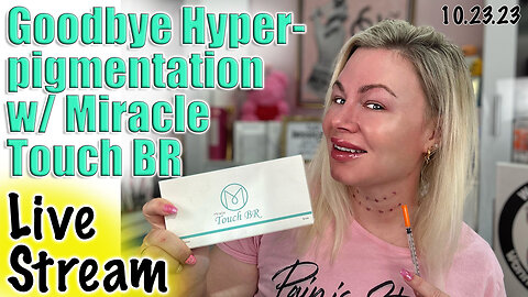 Live Stream Miracle Touch BR To Correct Hyperpigmentation, AceCosm | Code Jessica10 saves $