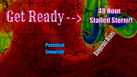 Severe Storm Threat Growing! Potential 48hr Stalled Storm, Clipper & Nor'easter -The WeatherMan Plus