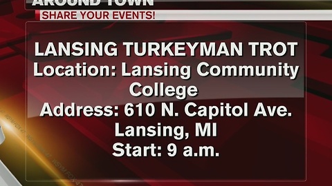 Around Town 11/22/16: Lansing Turkeyman Trot