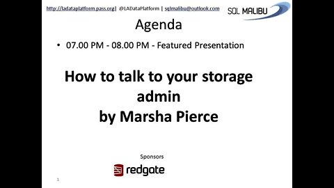 April 2020 - How to talk to your storage admin by Marsha Pierce (@MarshaPierceDBA)