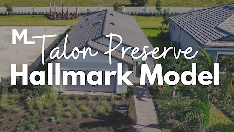 Talon Preserve on Palmer Ranch Real Estate - Hallmark Model Home Tour - Sarasota Real Estate