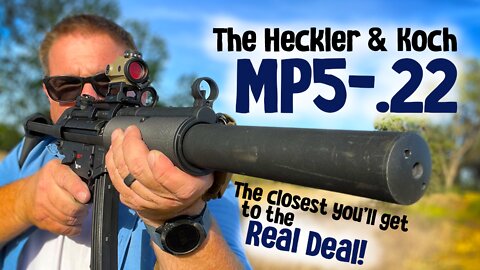H&K MP5-.22 // The closest you can get to the real thing!