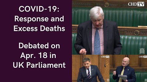 Covid-19 - Response and Excess Deaths - Debated on April, 18 - in UK Parliament
