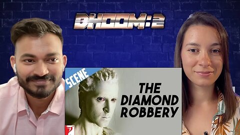 DHOOM 2: Diamond Robbery - Scene Reaction | Hrithik Roshan