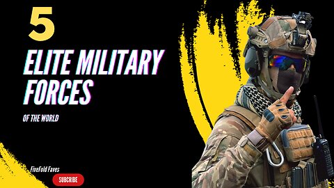 World's Finest: Meet the 5 Most Elite Military Units on the Planet!
