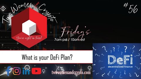 Episode #56: What is your DeFi plan?