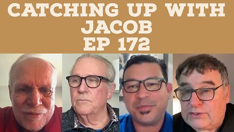 Catching Up With Jacob Ep 172