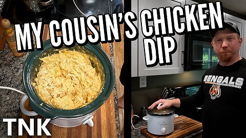 My Cousin's Taco Queso Chicken Dip | The Neighbors Kitchen