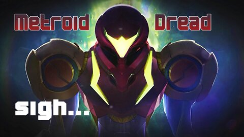 Metroid Dread Ep. 2 -- How Dumb Can Metroid Make Me Look?