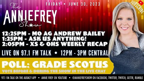 📻 Student Loan Debt Forgiveness CANCELLED, SCOTUS, Friday! • Annie Frey Show 6/30/23