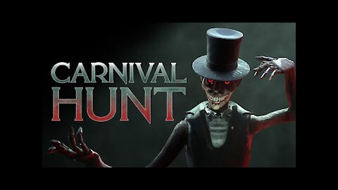 CARNIVAL HUNT Trailer New Horror Game 2022