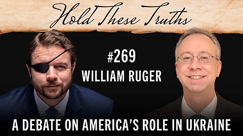 America's Role in Ukraine | A Debate with William Ruger