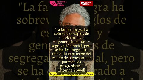33. La familia negra ha sobrevivido siglos de esclavitud y generaciones - Thomas Sowell