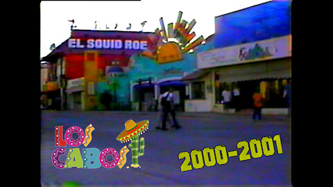 Recuerdos de Los Cabos 2000-2001