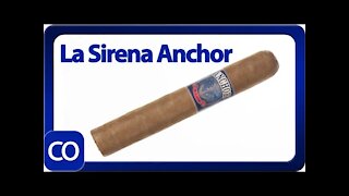 La Sirena Anchor Robusto Cigar Review