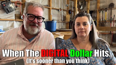 When The Digital DOLLAR Hits | It Is Sooner Than You Think