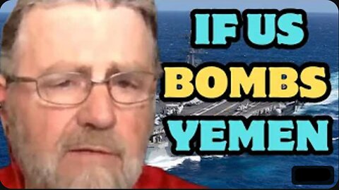 Larry Johnson- The Houthis will destroy the entire US navy in the Red Sea if we bomb Yemen