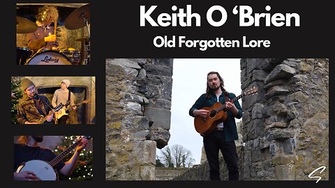 Old Forgotten Lore | Keith O ‘Brien