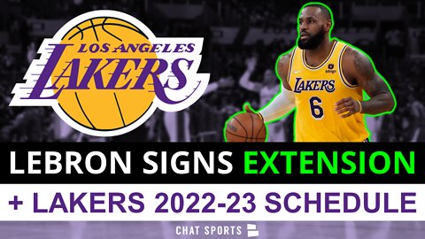 BREAKING: LeBron James SIGNING Extension With Lakers + 2022-23 Lakers Schedule Is OUT