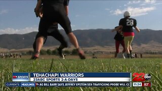 2-A-Days: Tehachapi Warriors