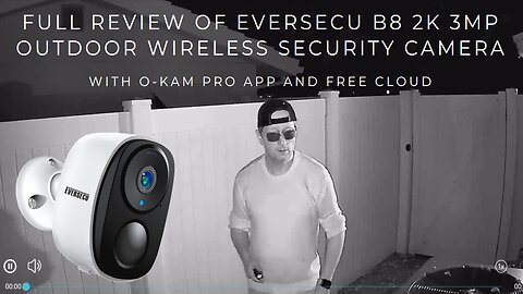 EVERSECU 2K 3MP Outdoor Wireless Security Camera B8 With O-Kam PRO App And Free Cloud, Full Review
