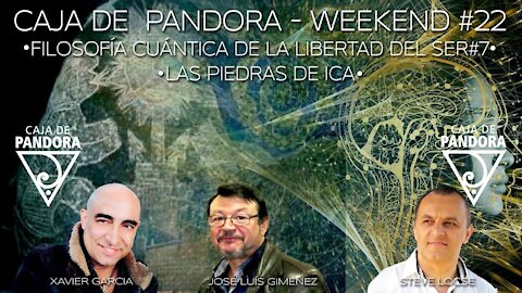 #CAJADEPANDORAWEEKEND 22 CON XAVIER GARCIA, STEVE LOCSE Y JOSE LUIS GIMENEZ