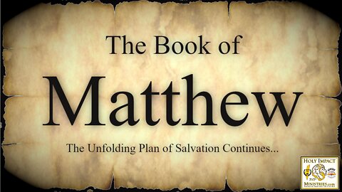 Matthew Chapter 20a For The Kingdom of Heaven Is Like...