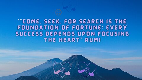 ‘..The Foundation of Success will Depend on Focusing Your Heart..’; Rumi #shorts #SeekingSuccess